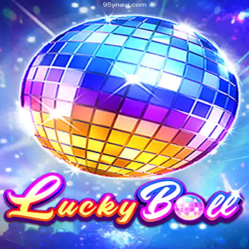 Exploring LuckyBall: The Thrilling New Game on 95y.com⭐️