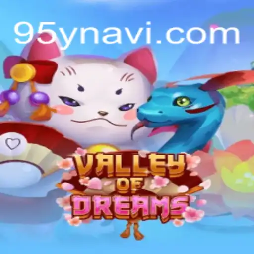 Exploring the Magic of ValleyofDreams: A Comprehensive Guide